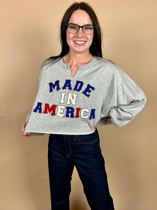 Made In America Sweatshirt